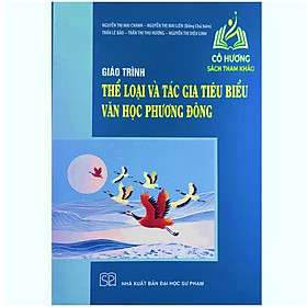 Sách – Giáo trình Thể loại và tác gia tiêu biểu văn học phương Đông