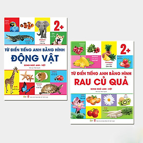 Sách Combo 2 Cuốn Từ Điển Bằng Tranh Cho Trẻ 2 Tuổi Chủ Đề Động Vật Và Hoa - Rau - Củ - Quả(Song Ngữ Anh Việt)