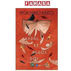 Sách - Những Kẻ Ngược Đời