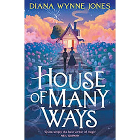 HOUSE OF MANY WAYS