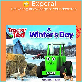 Sách - Tractor Ted A Winter's Day by Alexandra Heard (UK edition, paperback)