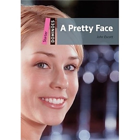 Dominoes Second Edition Starter: Pretty Face