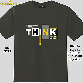 Think Outside The Box, mã G282. Áo thun siêu đẹp cho cả gia đình. Form unisex cho nam nữ, trẻ em, bé trai gái