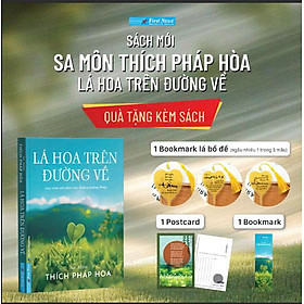 Sách - Lá Hoa Trên Đường Về - Sa Môn Thích Pháp Hoà - Tặng Kèm Bookmark Lá Bồ Đề Random 1 Trong 3 Mẫu + Bookmark + Postcard