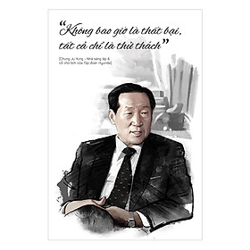 Tranh Qoutes Của Doanh Nhân- Không Bao Giờ Là Thất Bại Tất Cả Chỉ Là Thử Thách SV21