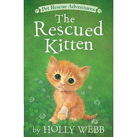 Ảnh bìa Truyện thiếu nhi tiếng Anh - Kitten ( The Rescued Kitten)