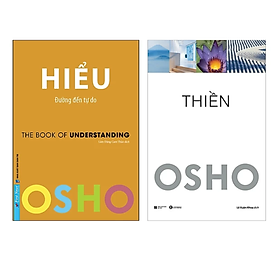 Combo 2Q Osho / Sách Nghệ Thuật Sống Đẹp / Tôn Giáo Tâm Linh : Osho - Hiểu - Đường Đến Tự Do + Thiền - Osho (Tái Bản)