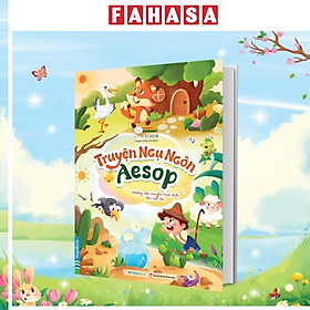 Sách - Truyện Ngụ Ngôn Aesop - Những Câu Chuyện Kinh Điển-Bài Học Lớn - Nhà Xuất Bản Phụ Nữ Việt Nam
