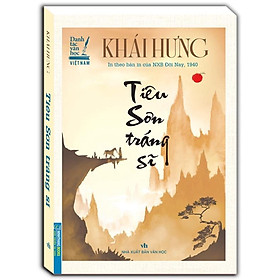 Tiêu sơn tráng sĩ (In theo bản của NXB Đời Nay, 1940) - Sơn Khê