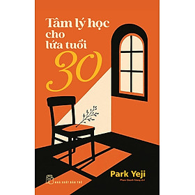 Sách Tâm Lý Học Cho Lứa Tuổi 30