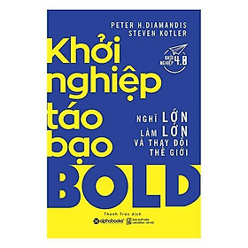 Sách - Khởi nghiệp táo bạo