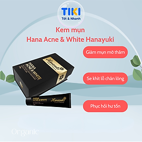 Kem Mụn Thâm Hana Acne & White Hanayuki Chính Hãng Kem Xóa Mụn Mờ Thâm Dưỡng Ẩm Trắng Da 25g