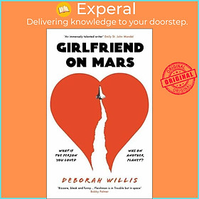Sách - Girlfriend on Mars by Deborah Willis (UK edition, Hardback)