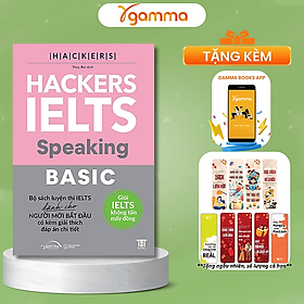 Combo/Lẻ Hackers Ielts Basic: Reading + Listenig + Writing + Speaking