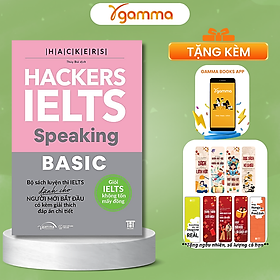 Trạm Đọc Official | Hackers IELTS Basic 4 Kỹ Năng ( Reading + Writing + Speaking + Listening )