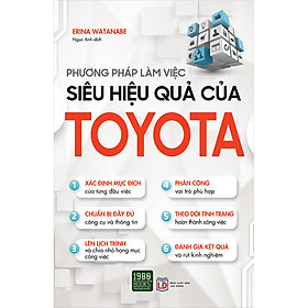 Nơi bán Phương Pháp Làm Việc Siêu Hiệu Quả Của Toyota - Giá Từ -1đ