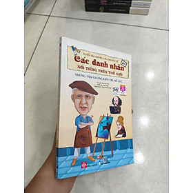 Những câu chuyện về Các danh nhân trên thế giới