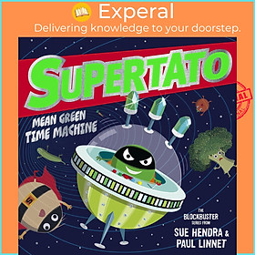 Sách - Supertato: Mean Green Time Machine by Paul Linnet (UK edition, paperback)
