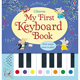 [Download Sách] Sách My first keyboard book - Nursery rhymes keyboard book cho bé tập đàn bằng màu sắc