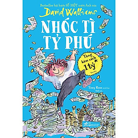 Hình ảnh Sách Nhóc tì tỷ phú (David Walliams) - Nhã Nam - BẢN QUYỀN