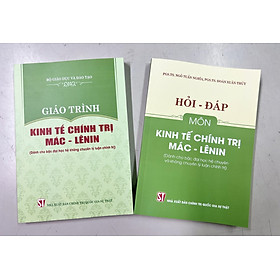 Combo Giáo trình Kinh tế chính trị Mác – Lênin + Hỏi – đáp môn Kinh tế chính trị Mác – Lênin ( Dành cho bậc đại học hệ chuyên và không chuyên lý luận chính trị)