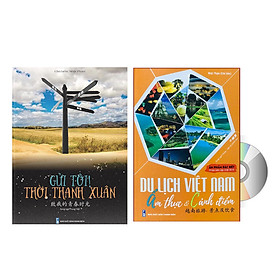 Sách- Combo gửi tôi thời Thanh Xuân song ngữ Trung việt có phiên âm MP3 nghe + Du lịch Việt Nam Ẩm thực và cảnh điểm (in màu, có audio nghe, giấy ảnh c2) có audio nghe+DVD tài liệu