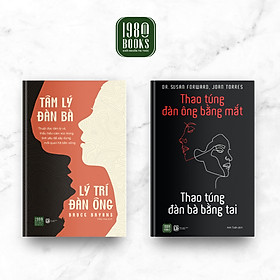 Combo 2 Cuốn Tâm Lý Học Hay- Thao Túng Đàn Ông Bằng Mắt, Thao Túng Đàn Bà Bằng Tai + Tâm Lý Đàn Bà, Lý Trí Đàn Ông - Dan Nicholson