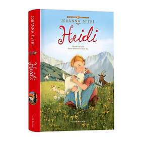 Sách Heidi - Tác phẩm kinh điển dành cho thiếu nhi