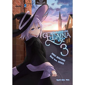 Sách Hành trình của Elaina - Tập 3 - Light Novel - AMAK