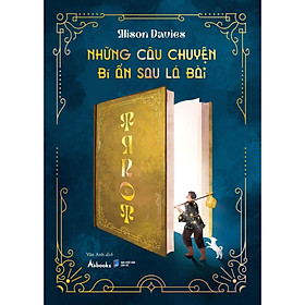Những Câu Chuyện Bí Ẩn Sau Lá Bài Tarot - Bản Quyền
