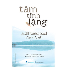 Tâm Tĩnh Lặng (Tái Bản) - Vanlangbooks