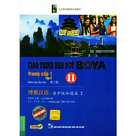 Giáo Trình Hán Ngữ Boya Trung Cấp I - Tập 2 ( Phiên Bản Thứ 2 ) tặng Bookmark tuyệt đẹp