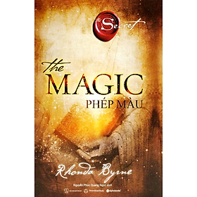 The Secret - The Magic - Phép Màu - Bìa Cứng (Tái Bản 2023)