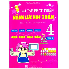 Sách – bài tập phát triển năng lực học toán 4 – tập 1 ( Biên Soạn Theo Chương Trình SGK Mới )