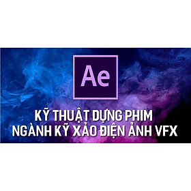 Khóa học DỰNG PHIM - Kỹ thuật dựng phim ngành kỹ xảo điện ảnh VFX UNICA.VN