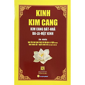 KINH KIM CANG – KIM CANG BÁT NHÃ BA LA MẬT KINH_QB