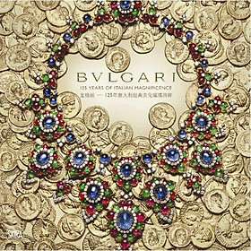 Nơi bán BVLGARI: 125 Years of Italian Magnificence  - Giá Từ -1đ