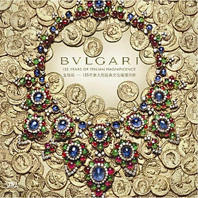 Nơi bán BVLGARI: 125 Years of Italian Magnificence - Giá Từ -1đ