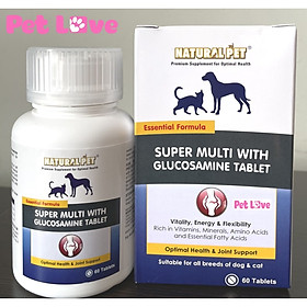 Natural Pet bổ sung dinh dưỡng và Glucosamine hỗ trợ xương khớp cho chó mèo 1 hộp x 60 viên