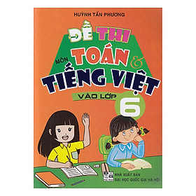 Nơi bán Đề Thi Môn Toán Và Tiếng Việt  Vào Lớp 6 - Giá Từ -1đ