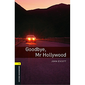 Nơi bán Oxford Bookworms Library (3 Ed.) 1: Goodbye, Mr Hollywood Mp3 Pack - Giá Từ -1đ