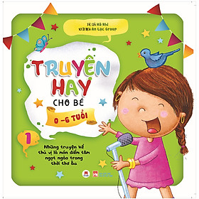 Hình ảnh Truyện Hay Cho Bé 0-6 Tuổi - Tập 1