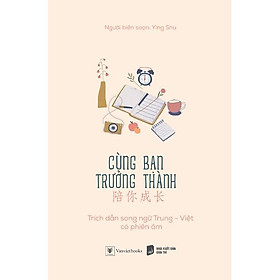 Sách Cùng Bạn Trưởng Thành - Skybooks - BẢN QUYỀN