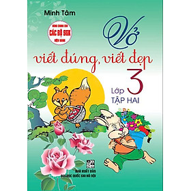 Sách Vở Viết Đúng, Viết Đẹp Lớp 3 - Tập 2