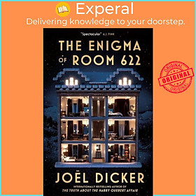 Sách - The Enigma of Room 622 by Joël Dicker (author),Robert Bononno (translator) (UK edition, Paperback)