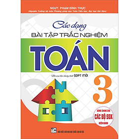 Download sách Các Dạng Bài Tập Trắc Nghiệm Toán Lớp 3