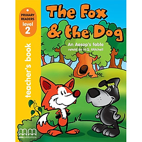 THE FOX AND THE DOG TEACHER'S BOOK Level 2