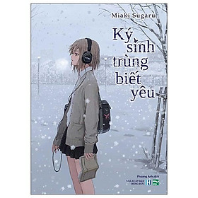 Ký Sinh Trùng Biết Yêu