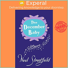 Sách - The December Baby by Noel Streatfeild (UK edition, hardcover)