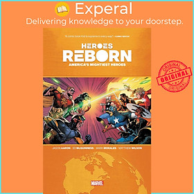 Sách - Heroes Reborn: America's Mightiest Heroes by Jason Aaron,Erica D'Urso,R. M. Guera (US edition, paperback)